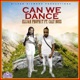 Can We Dance Single