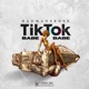 TikTok Babe Single