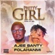 Pretty girl feat Folahanmi Single