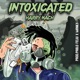 Intoxicated Single