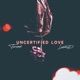 Uncertified Love Single