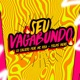 Seu Vagabundo Single
