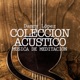Colección Acustica Música de Meditación