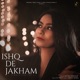 Ishq De Jakham Female Version feat Runbir Single