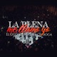 La Plena Me Llamo Yo Single