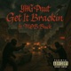 Get It Bracken feat MOB Buck Single