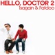 Hello Doctor 2 Single