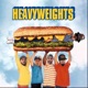 Heavyweights Single
