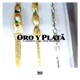Oro y Plata Single