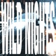 WILD NIGHTS Single