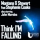 Think I m Falling feat Stephanie Cooke