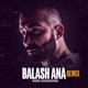 Balash Ana feat كارمن سليمان Mark Shakedown Remix Single