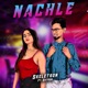Nachle Single feat Satyum Single