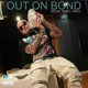 Out On Bond Single