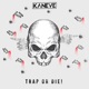 Trap or Die Single