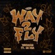 Way 2 Fly Single
