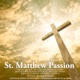 Bach St Matthew Passion BWV 244