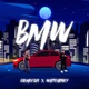 BMW feat WhiteHoney Single