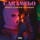 caramelo feat Versa Enlil Jeff KEMBAIDE Single