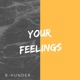 Your Feelings Single