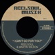 I Can t Got for That Single