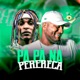 Pá Pá na Perereca Single