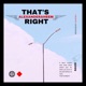 That s Right Single