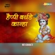Happy Birthday Kanha Single