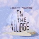 In the VILLAGE Single