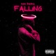 Falling feat dorea555 Single