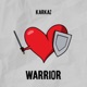 Warrior Single