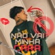 Não Vai Com Minha Cara Single