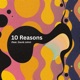 10 Reasons feat David John Single