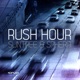 Rush Hour Single