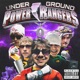UNDERGROUND POWER RANGERS EP