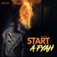 Start a Fyah Single
