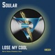 Lose My Cool Single