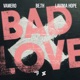 Bad Love Single