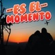 Es el Momento Single