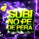 Beat Subi No Pé De Pera feat DJ Tsk Single