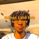 things i did this summer feat Nvrmind Single