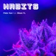 Habits feat BlazeYL Single