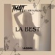 LA BEST feat RMN PROD Single