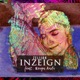 INZEIGN feat Reign Andi Single