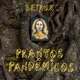 Prantos Pandêmicos EP