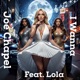 I Wanna feat Lola Single