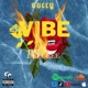 Vibe feat Deegree Single