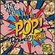 Make It Pop Bounce Inc Remix Single