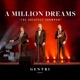 A Million Dreams Single