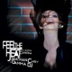 Feel the Heat Remixes EP
